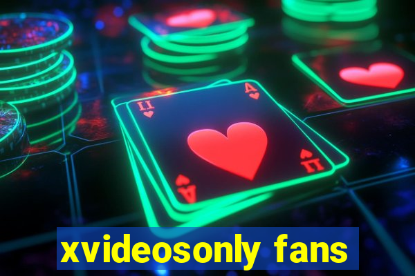 xvideosonly fans